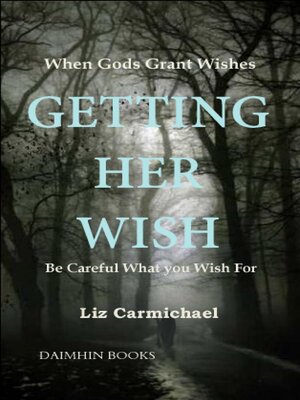 cover image of Getting Her Wish